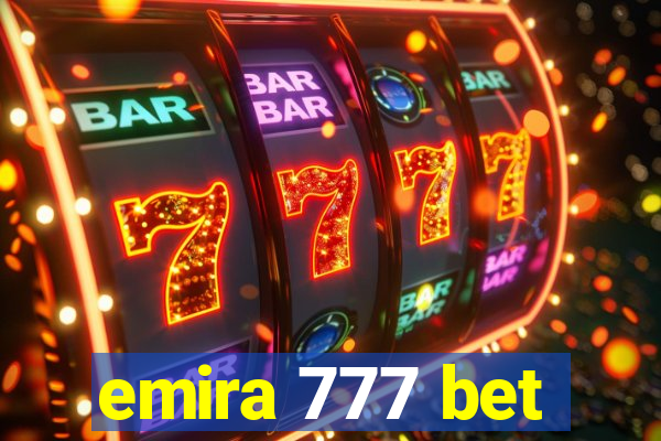 emira 777 bet